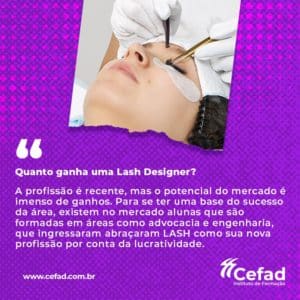 Quanto ganha uma lash designer